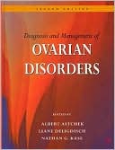Book Diagnosis and Management of Ovarian Disorders, Second Edition free