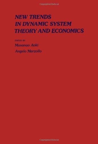 Book New Trends In Dynamic Systems Theory And Economics free
