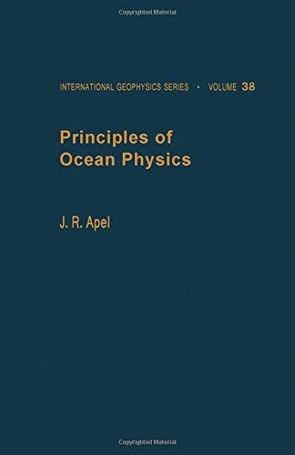 Book Principles of Ocean Physics, Volume 38 (International Geophysics) free