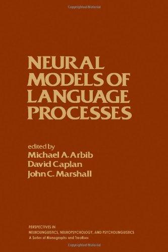 Book Neural Models of Language Processes (Perspectives in neurolinguistics, neuropsychology, and psycholinguistics) free