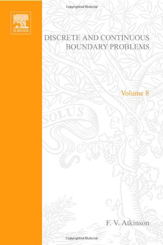 Book Discrete and Continuous Boundary Problems (Mathematics in Science and Engineering, Vol. 8) free