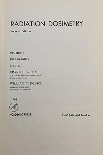 Book Radiation Dosimetry. Volume 1: Fundamentals. Second Edition (v. 1) free