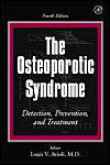 Book The Osteoporotic Syndrome: Detection, Prevention, and Treatment free