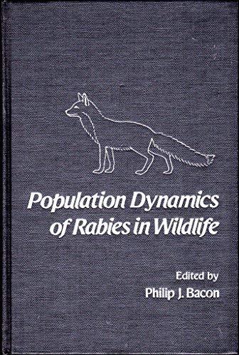 Book Population Dynamics Of Rabies In Wildlife free
