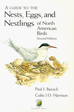 Book Guide To The Nests, Eggs, And Nestlings Of North American Birds free