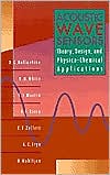 Book Acoustic Wave Sensors: Theory, Design and Physico-Chemical Applications (Applications of Modern Acoustics) free