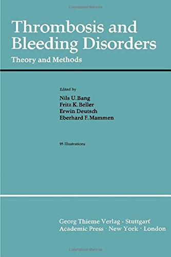 Book Thrombosis and Bleeding Disorders: Theory and Methods free