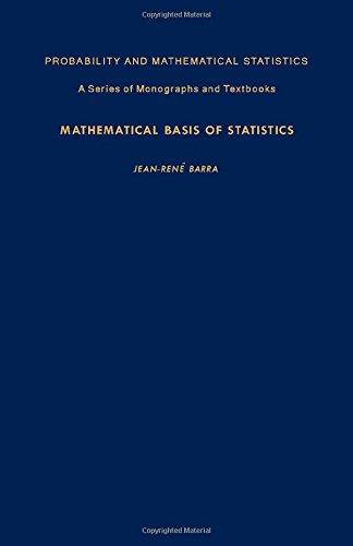 Book Mathematical Basis of Statistics (PROBABILITY AND MATHEMATICAL STATISTICS) free
