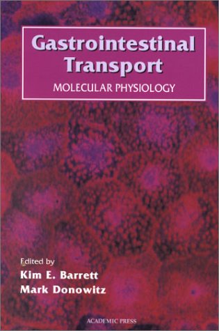 Book Gastrointestinal Transport, Molecular Physiology (Volume 50) (Current Topics in Membranes, Volume 50) free