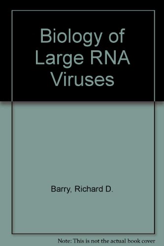 Book The Biology of large RNA viruses: Papers based on a symposium, held in Cambridge, England, 21-25 July 1969; free