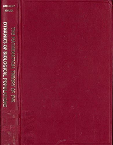 Book The mathematical theory of the dynamics of biological populations;: Based on a conference organised by the Institute of Mathematics and Its Applications in association with the Institute of Biology free