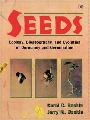 Book Seeds: Ecology, Biogeography, and, Evolution of Dormancy and Germination free
