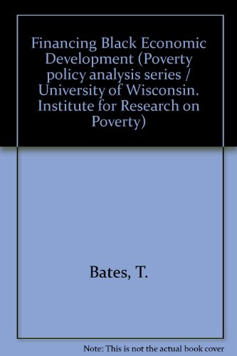 Book Financing Black economic development (Institute for Research on Poverty policy analysis series) free