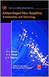 Book Erbium-Doped Fiber Amplifiers: Fundamentals and Technology (Optics and Photonics) free