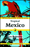 Book Tropical Mexico: The Ecotravellers' Wildlife Guide (Ecotravellers Wildlife Guides) free