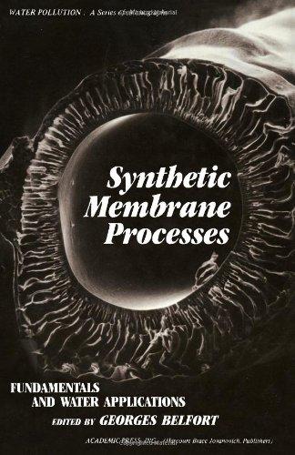 Book Synthetic Membrane Processes: Fundamentals and Water Applications (Water pollution) free