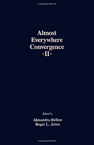 Book Almost Everywhere Convergence II: Proceedings of the International Conference on Almost Everywhere in Probability and Ergodic Theory, Evanston, Illi free