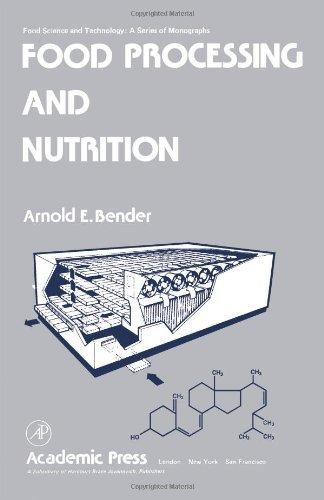 Book Food Processing and Nutrition (Food Science and Technology) free
