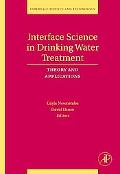 Book Interface Science in Drinking Water Treatment: Theory and Applications (ISSN Book 10) free