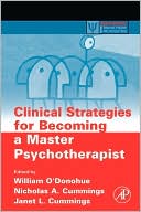 Book Clinical Strategies for Becoming a Master Psychotherapist (Practical Resources for the Mental Health Professional) free