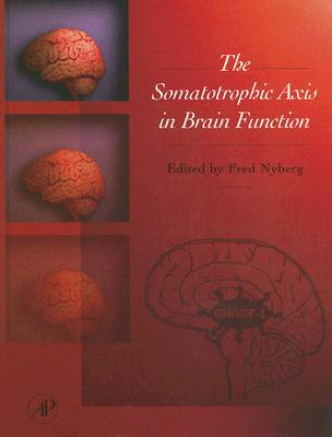 Book The Somatotrophic Axis in Brain Function free