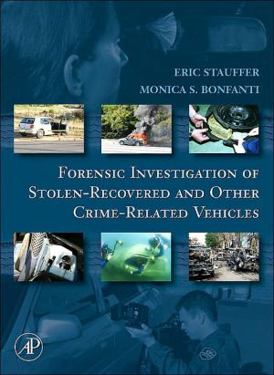 Book Forensic Investigation of Stolen-Recovered and Other Crime-Related Vehicles free