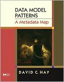Book Data Model Patterns: A Metadata Map (The Morgan Kaufmann Series in Data Management Systems) free