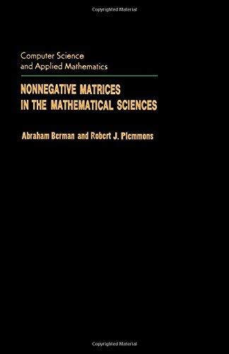 Book Nonnegative Matrices in the Mathematical Sciences (Computer science and applied mathematics) free