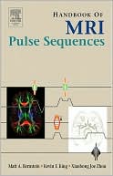 Book Handbook of MRI Pulse Sequences free