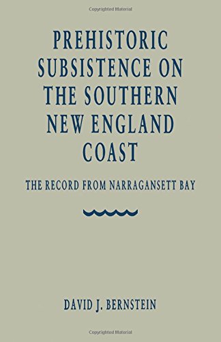 Book Prehistoric Subsistence on the Southern New England Coast: Studies from Narrangansett Bay free