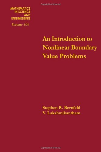 Book An introduction to nonlinear boundary value problems, Volume 109 (Mathematics in Science and Engineering) free