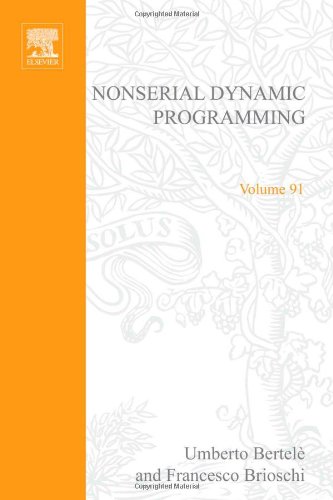 Book Nonserial dynamic programming, Volume 91 (Mathematics in Science and Engineering) free