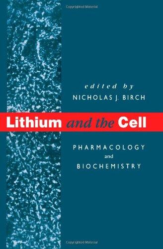 Book Lithium and the Cell: Pharmacology and Biochemistry free