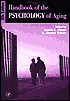 Book Handbook of the Psychology of Aging (Handbooks of Aging) free