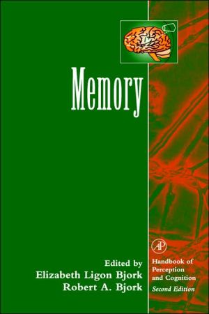 Book Memory (Handbook of Perception and Cognition, Second Edition) free