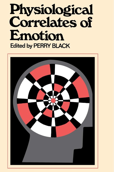 Book Physiological Correlates of Emotion: Based upon a Symposium free