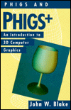 Book Phigs and Phigs+: An Introduction to 3-D Computer Graphics free