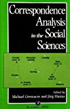 Book Correspondence Analysis in the Social Sciences free