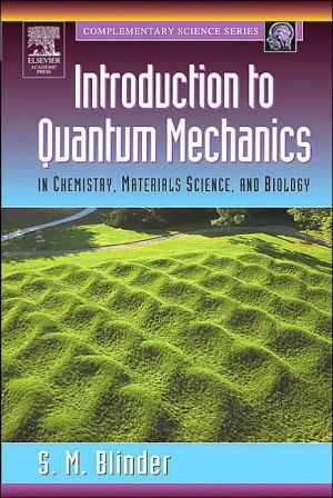 Book Introduction to Quantum Mechanics: in Chemistry, Materials Science, and Biology (Complementary Science) free