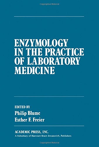 Book Enzymology in the practice of laboratory medicine, free