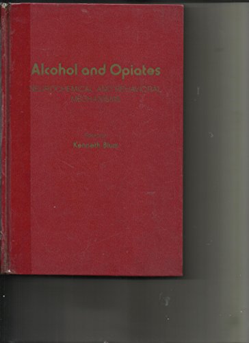 Book Alcohol and opiates: Neurochemical and behavioral mechanisms free