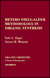 Book Hetero Diels-Alder Methodology in Organic Synthesis (Volume 47) (Organic Chemistry, Volume 47) free