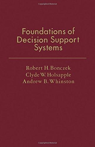 Book Foundations of decision support systems (Operations research and industrial engineering) free
