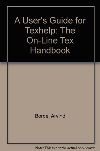 Book A User's Guide for Texhelp: The On-Line Tex Handbook free