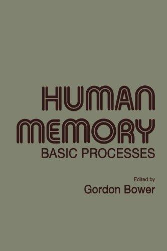 Book Human Memory: Basic Processes free