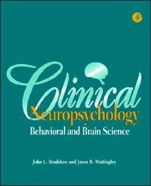Book Clinical Neuropsychology: Behavioral and Brain Science free
