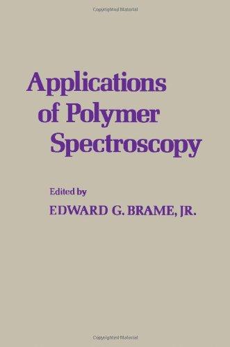 Book Applications of Polymer Spectroscopy free
