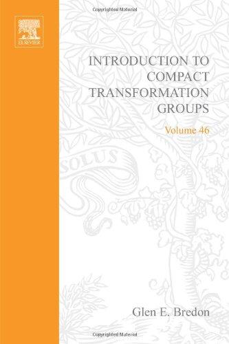 Book Introduction to compact transformation groups, Volume 46 (Pure and Applied Mathematics) free