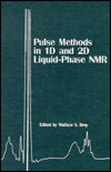 Book Pulse Methods in 1D & 2D Liquid-Phase NMR free