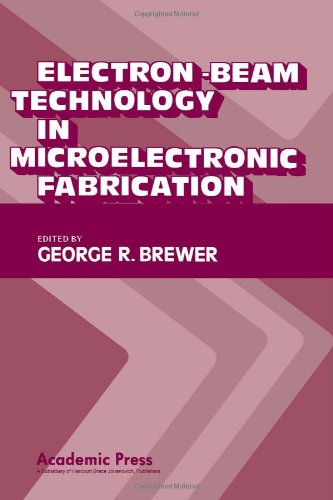 Book Electron-Beam Technology in Microelectronic Fabrication free